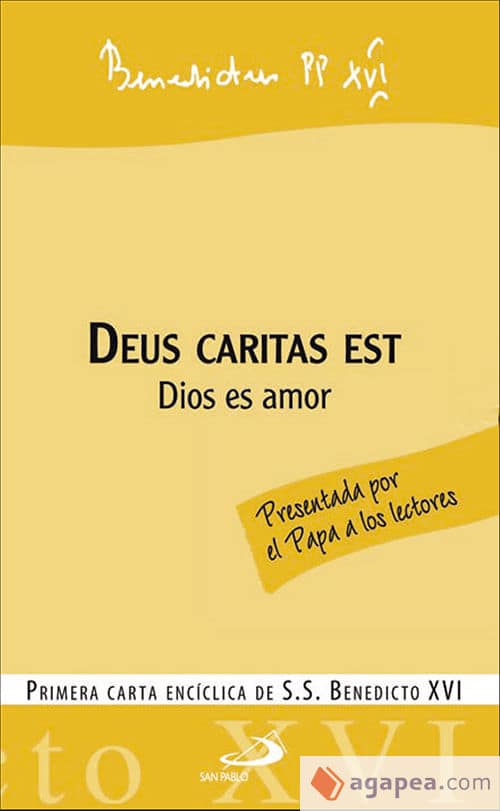 Deus Caritas Est: El amor como síntesis entre eros y ágape